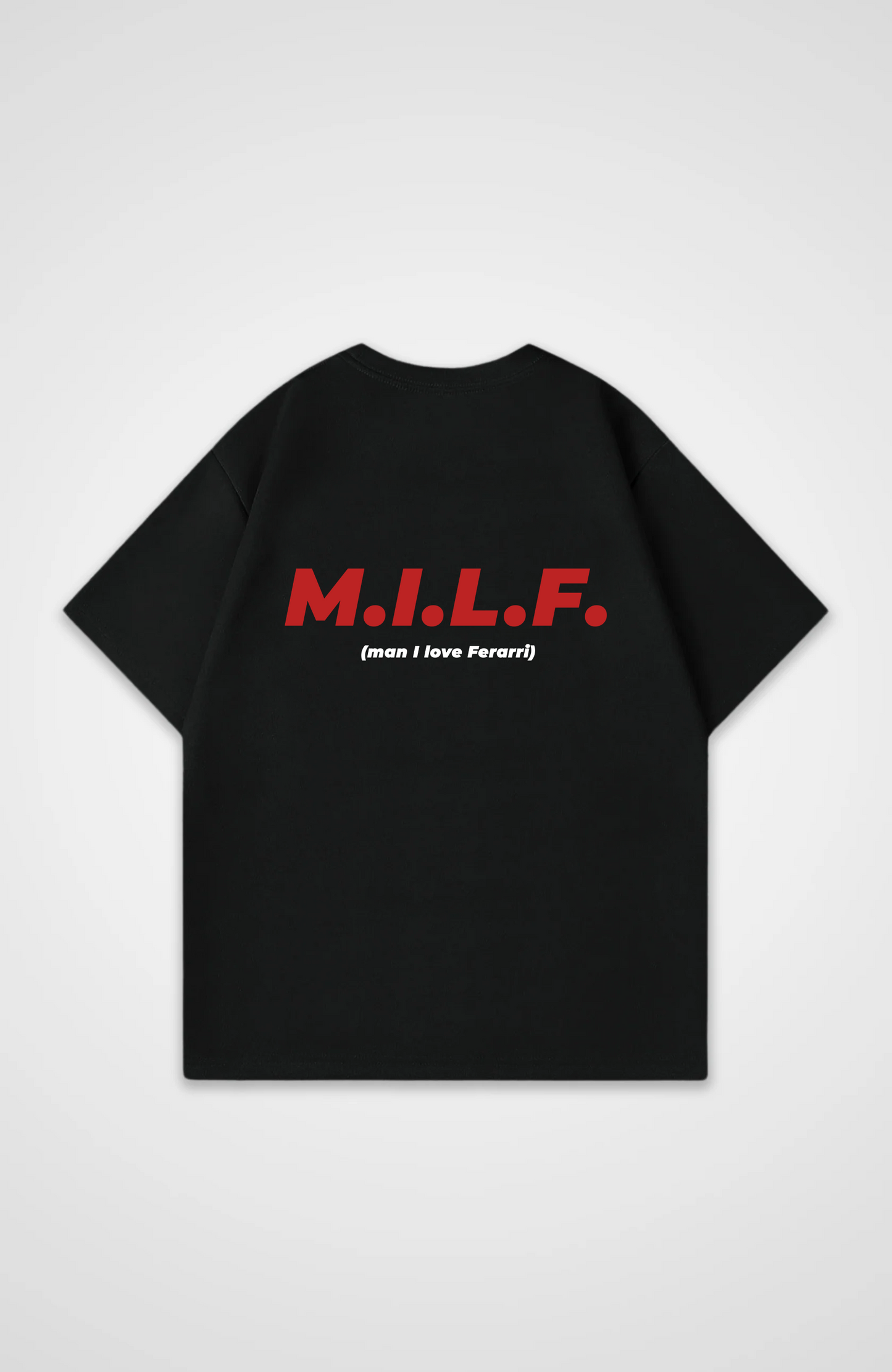 Man I love Ferrari Oversized Shirt