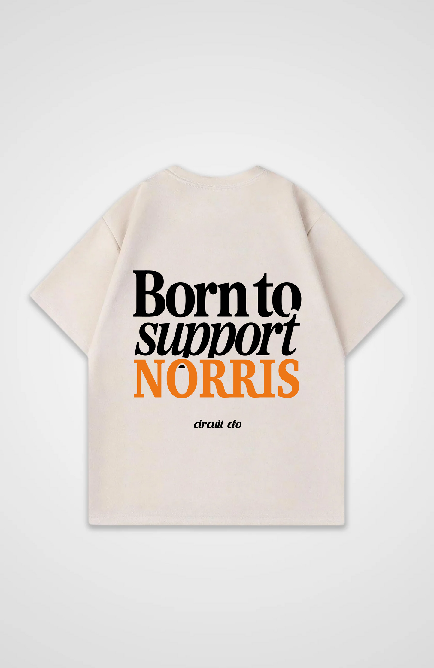 Born to Support Norris Oversized Shirt