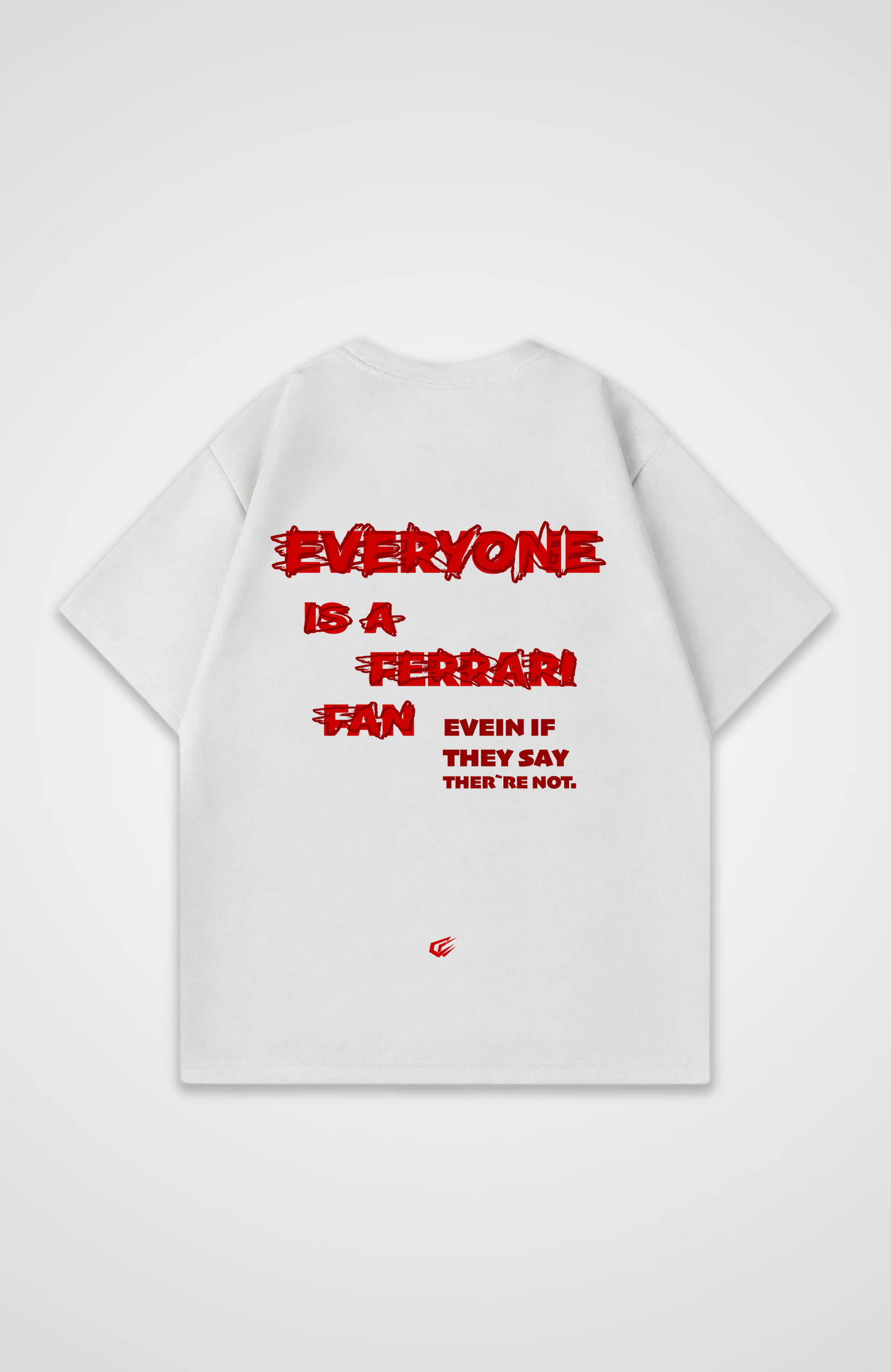 Everyone is a Ferrari Fan Oversized Shirt