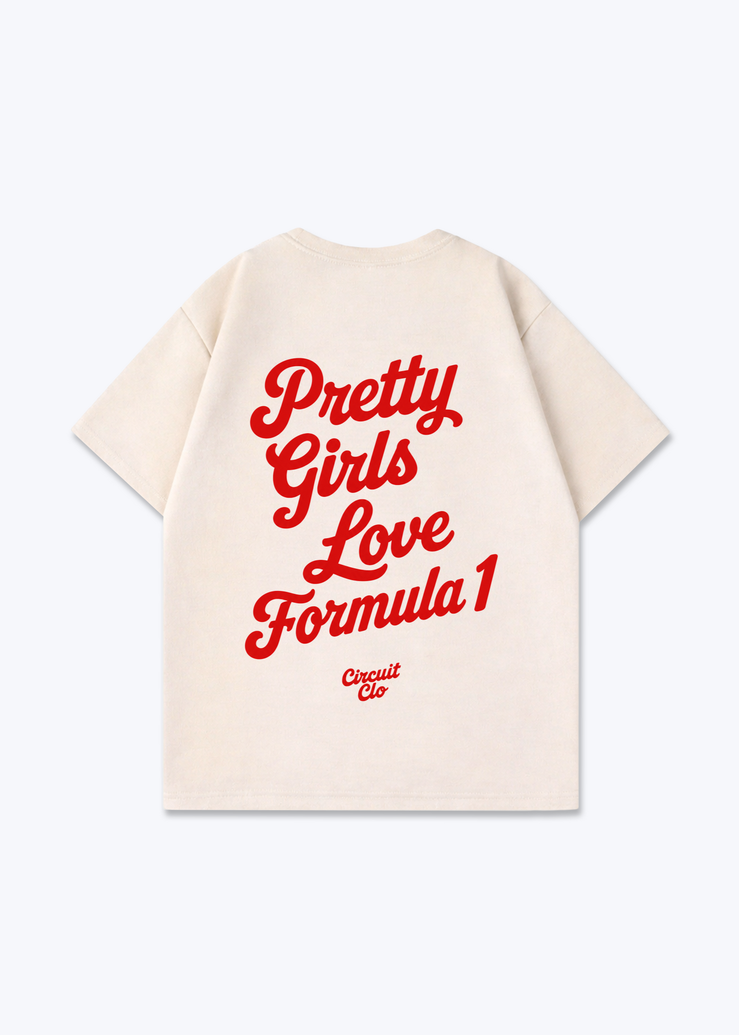 Pretty Girls love Formula 1 Oversized Shirt - Beige Back (Designed)