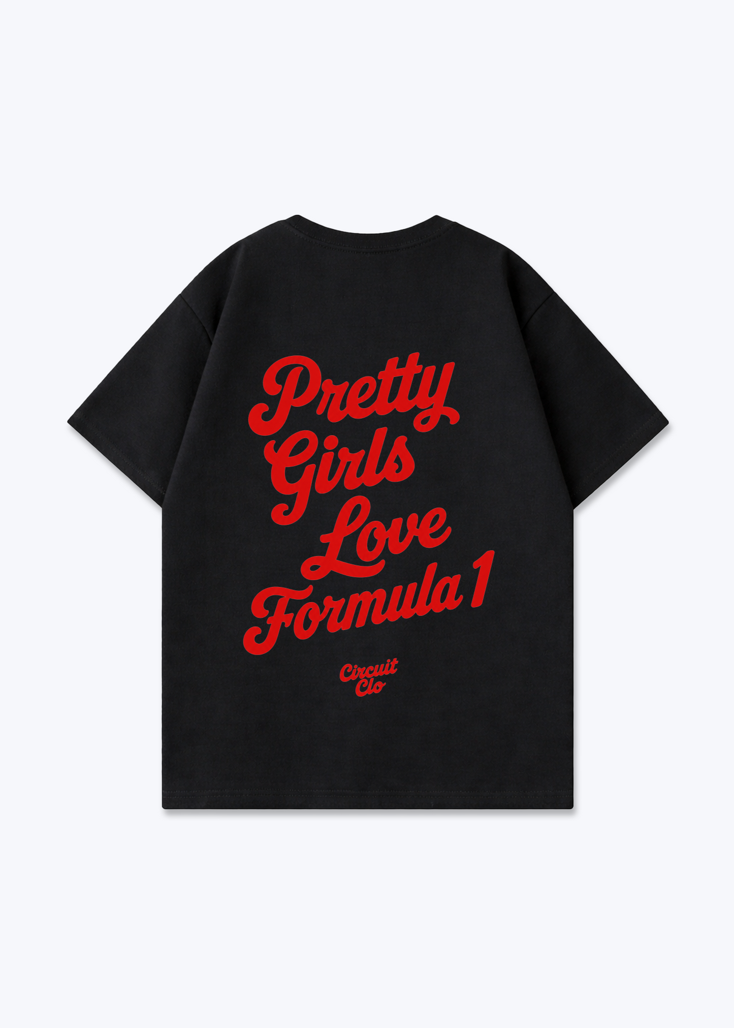 Pretty Girls love Formula 1 Oversized Shirt - Black Back (Designed)
