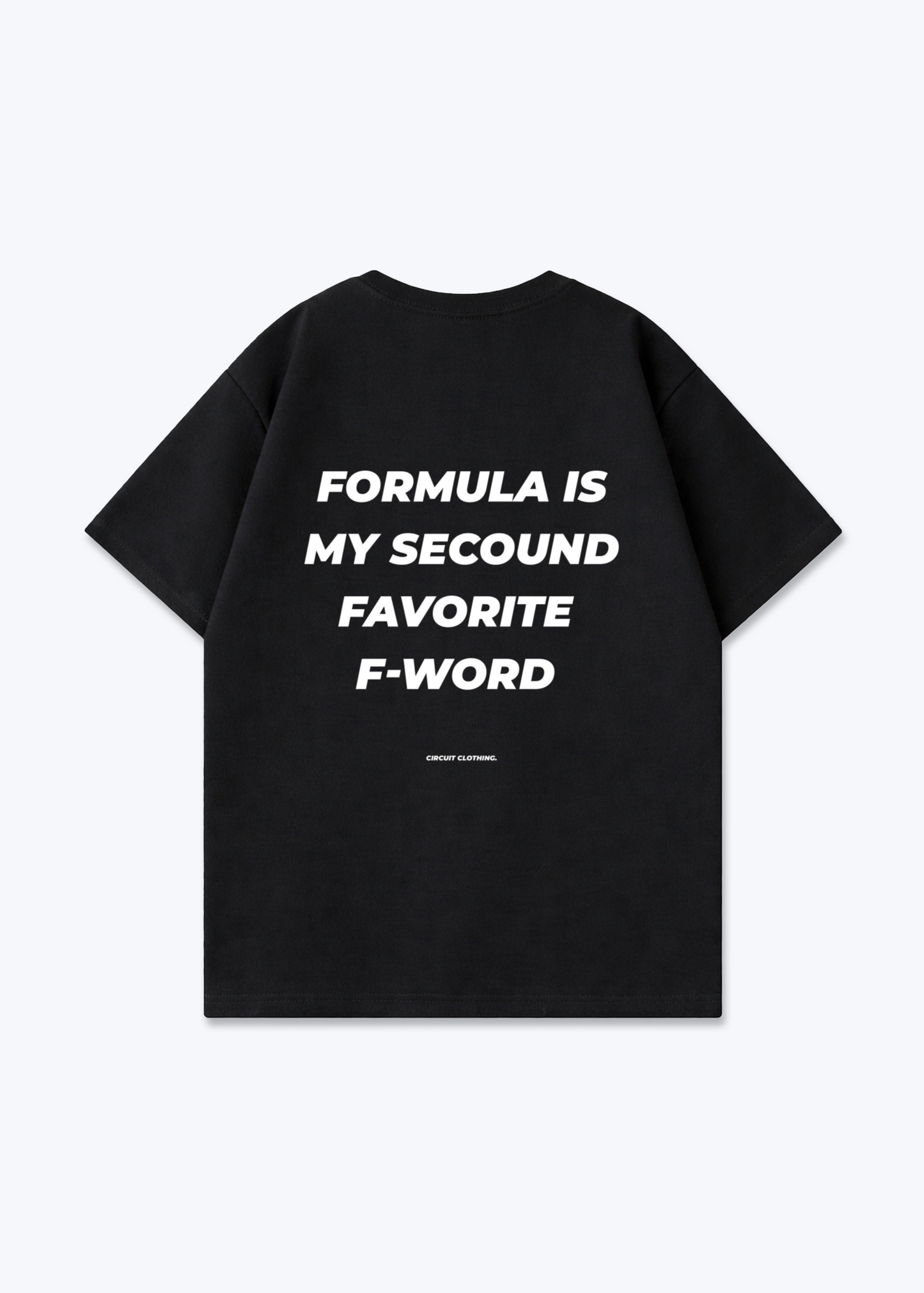 Favorite F-Word Oversized Shirt - Black Back (Designed)