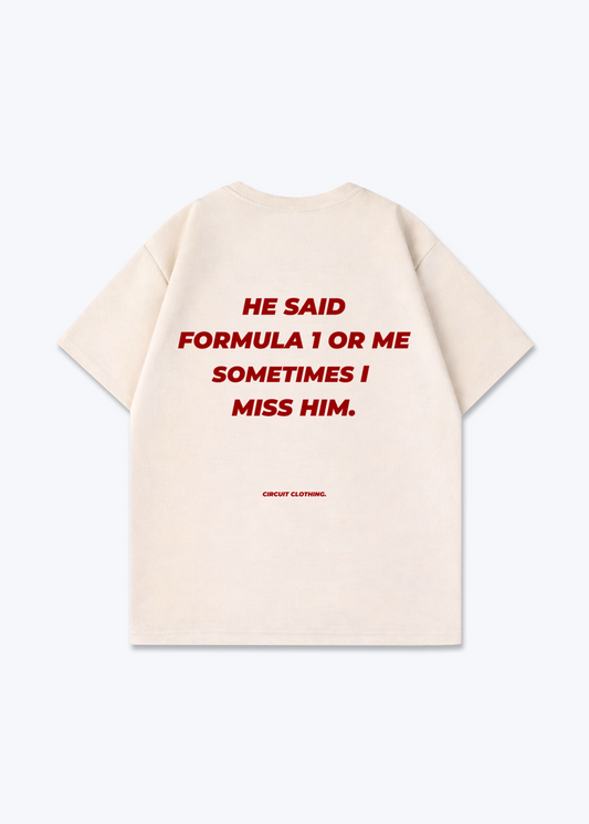 He said F1 or me Oversized Shirt - Beige Back (Designed)