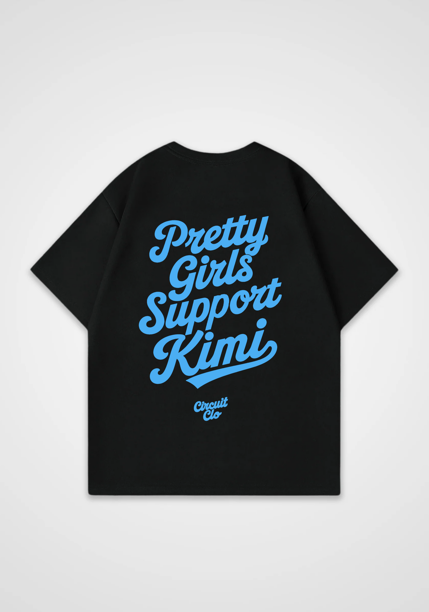 Pretty Girls support Kimi Oversized Shirt - Black Back (Designed)