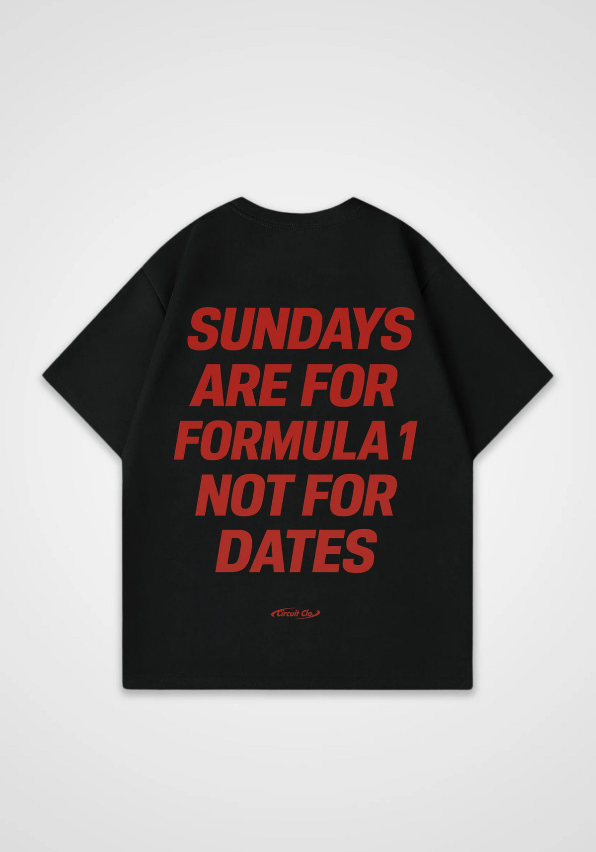 Sundays Are For Racing Oversized Shirt - Black Back (Designed)