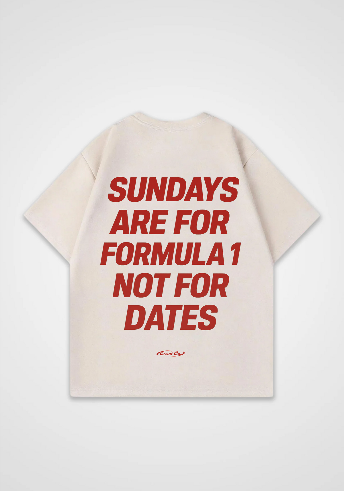 Sundays Are For Racing Oversized Shirt - Beige Back (Designed)
