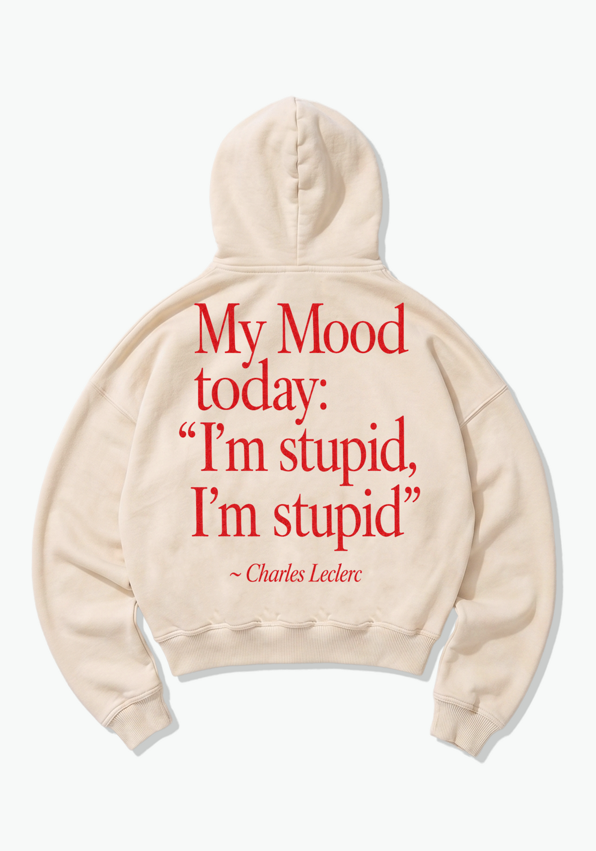 My Mood Today Oversized Hoodie - Beige Back (Designed)