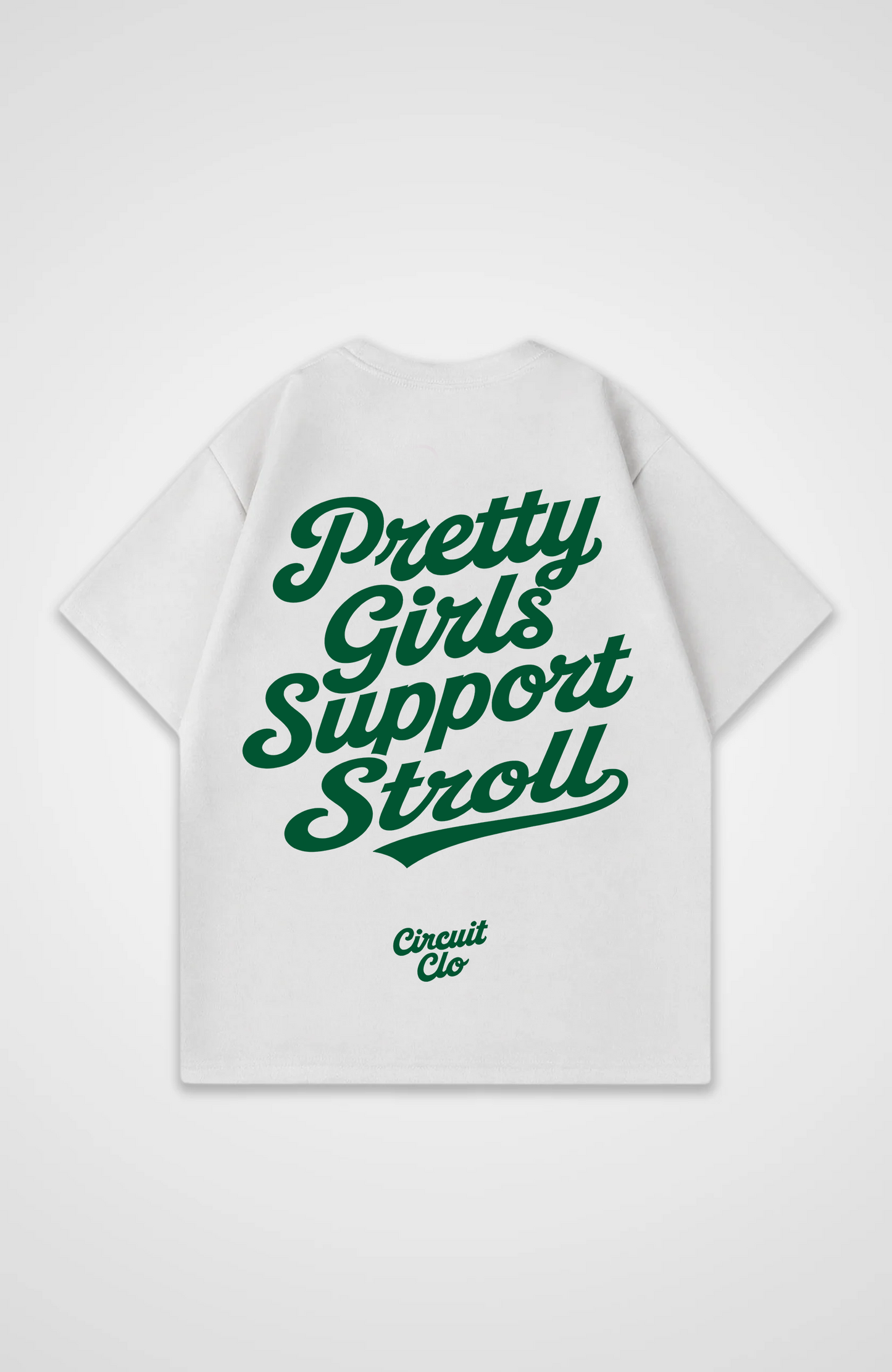 Pretty Girls support Stroll Oversized Shirt