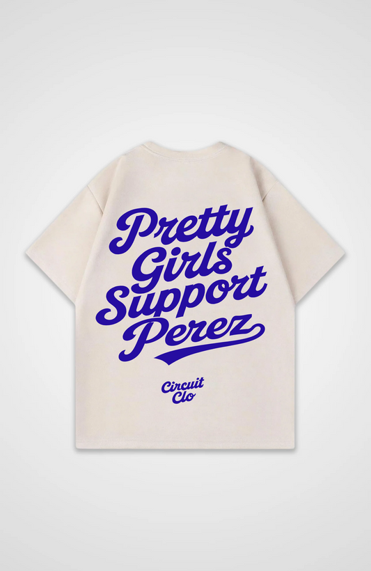 Pretty Girls support Perez Oversized Shirt